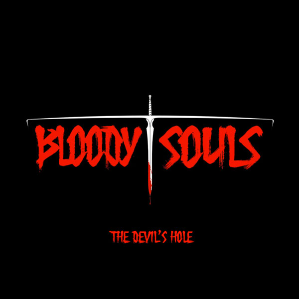 The Devil's Hole” l'album d'esordio degli abruzzesi Bloody Souls ...